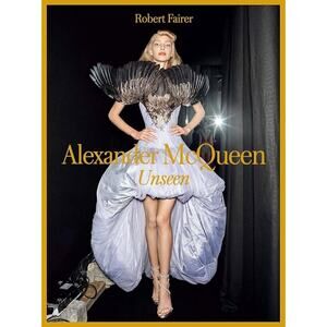 Alexander McQueen: Unseen Hardcover